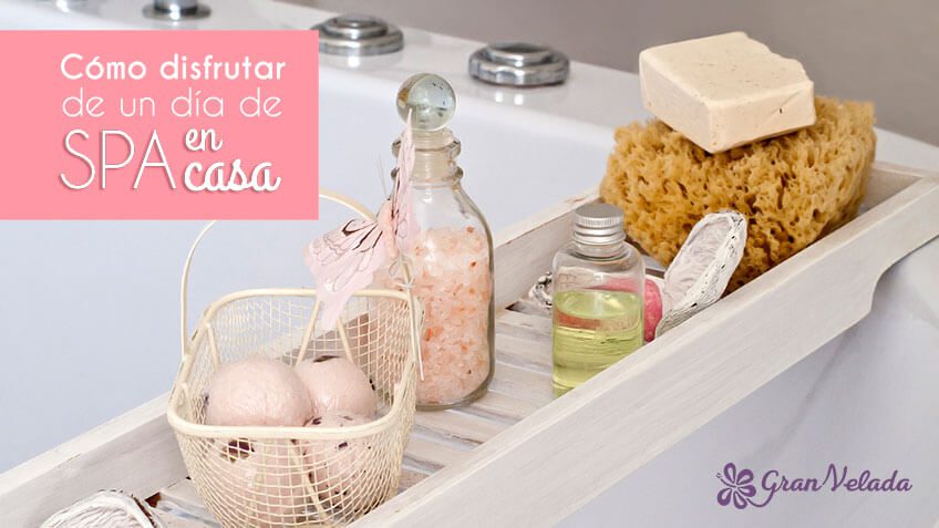 como disfrutar de un dia de spa en casa