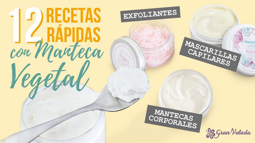 recetas con manteca vegetal cosmetica