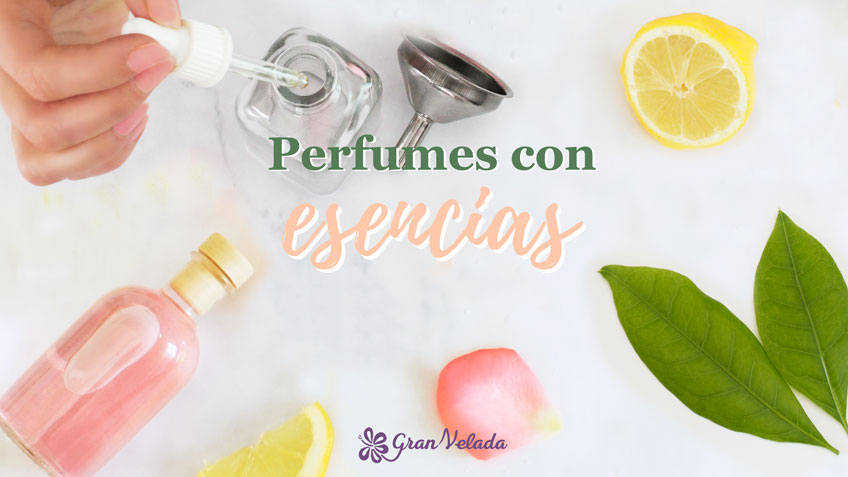 Hacer Perfumes caseros con esencias: aprende a hacerlos facilmente en casa